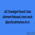 JAC Chandigarh Round 1 Seat allotment Released